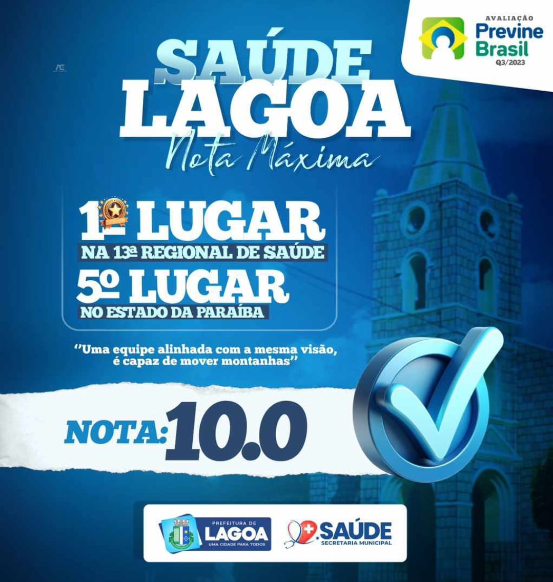 Com nota 10, saúde de Lagoa é destaque nos indicadores do Previne Brasil